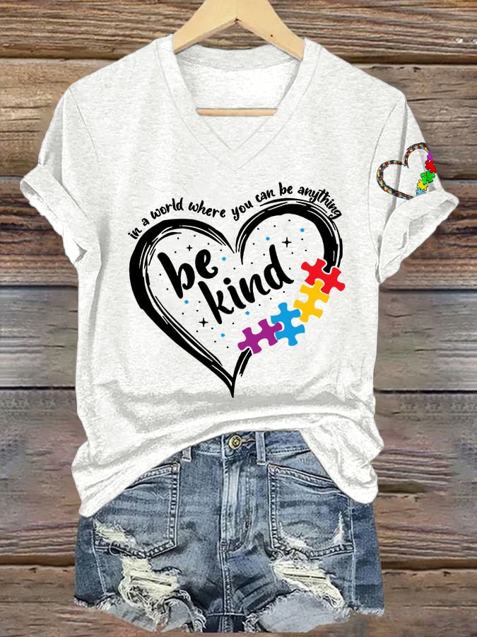 Women's In A World Where You Can Be Anything Be Kind Autism Awareness Printed V-Neck T-Shirt